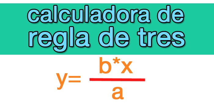 Calcular regla de tres