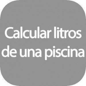 Calculadora Litros de una piscina