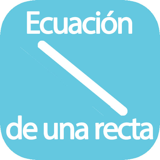 Ecuación de la recta